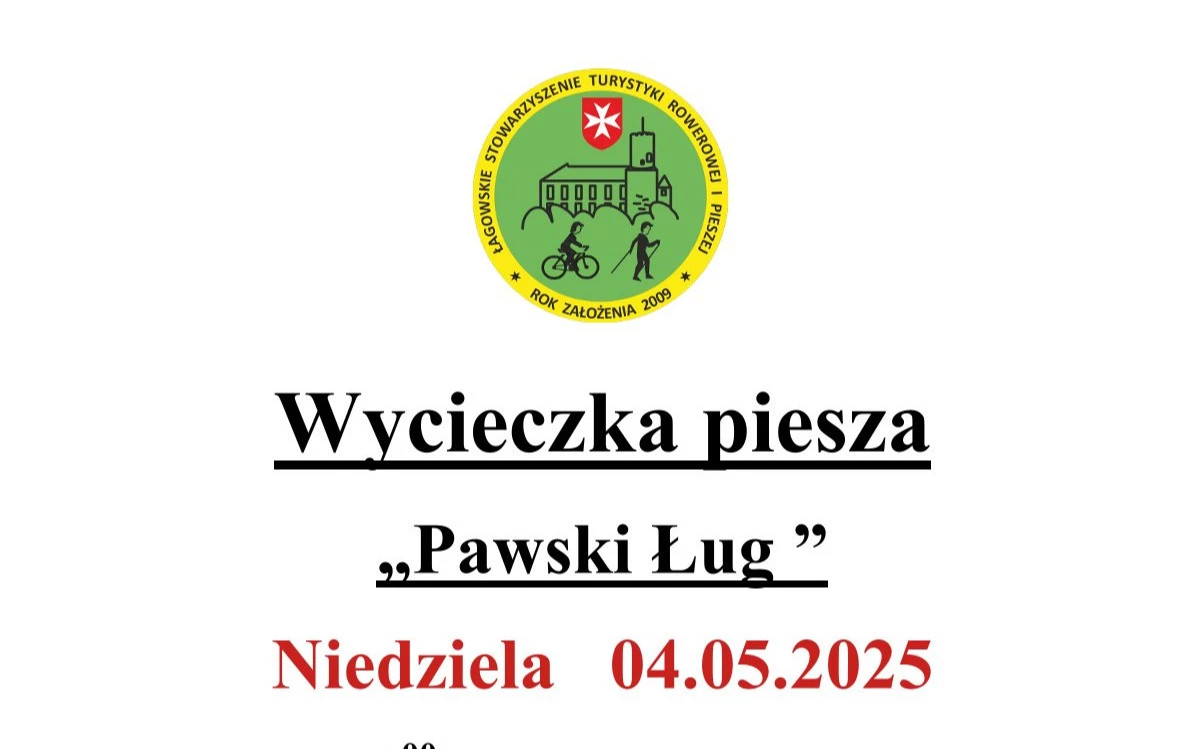 Zdjęcie do Wycieczka piesza &bdquo;Pawski Ług&rdquo;